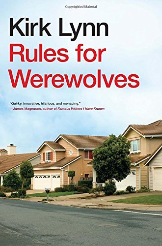 Kirk Lynn/Rules for Werewolves