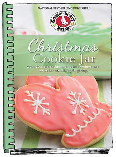 Gooseberry Patch Christmas Cookie Jar Over 200 Old Fashioned Cookie Recipes And Ideas F 