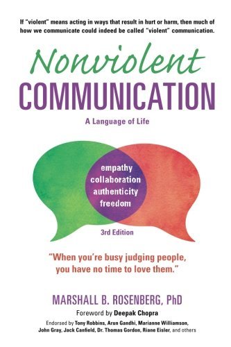 Marshall B. Rosenberg Nonviolent Communication A Language Of Life Life Changing Tools For Healt 0003 Edition; 