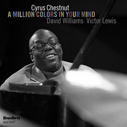 Cyrus Chestnut/Million Colors In Your Mind