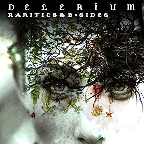Delerium/Rarities & B-Sides
