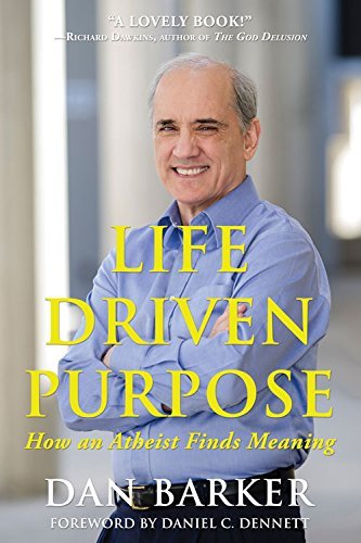 Barker,Dan/ Dennett,Daniel C. (FRW)/Life Driven Purpose