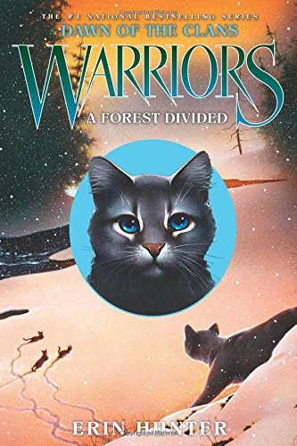 Erin Hunter/Warriors@ Dawn of the Clans #5: A Forest Divided