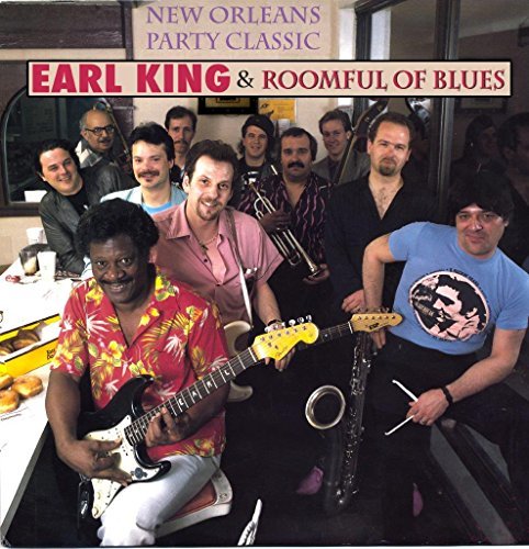 Earl & Roomfull Of Blues King/New Orleans Party Classic