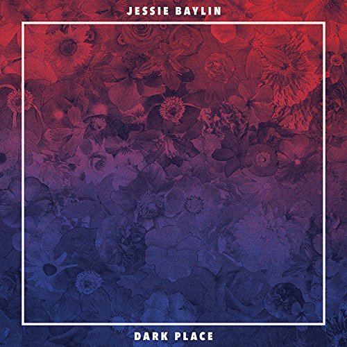 Jessie Baylin/Dark Place