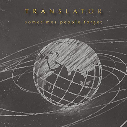 Translator/Sometimes People Forget