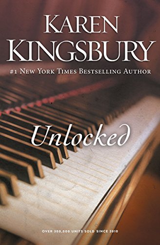Karen Kingsbury/Unlocked@ A Love Story