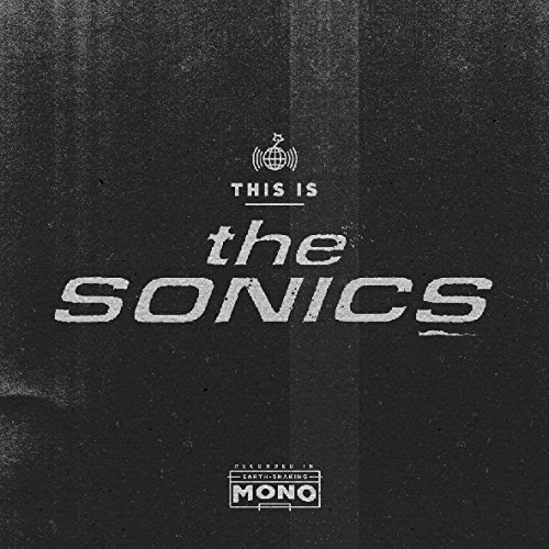 Sonics/This Is The Sonics