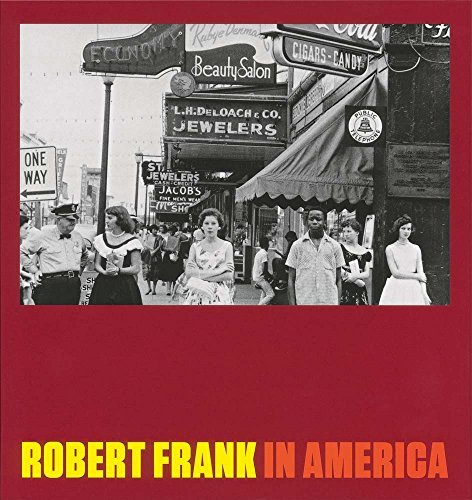 Robert Frank/Robert Frank@ In America