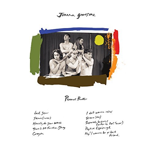 Joanna Gruesome/Peanut Butter