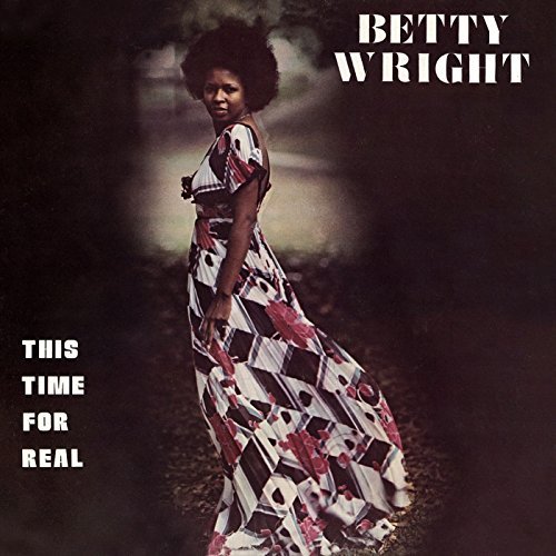 Betty Wright/This Time For Real@Import-Gbr