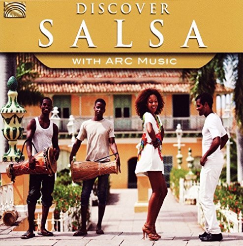 Discover Salsa With Arc Music/Discover Salsa With Arc Music