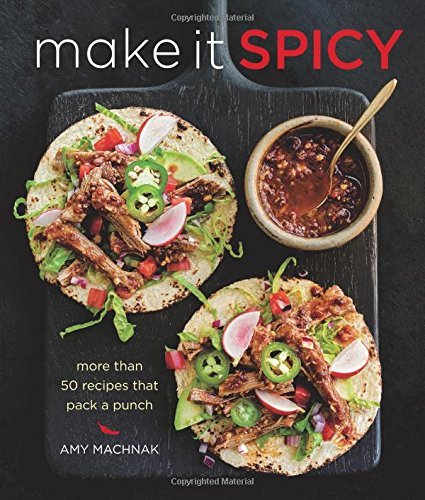 Amy Machnak/Make It Spicy