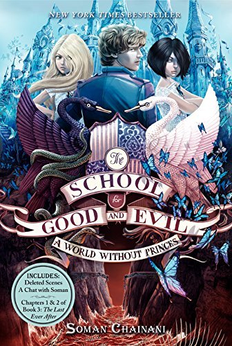 Soman Chainani/The School for Good and Evil #2@ A World Without Princes