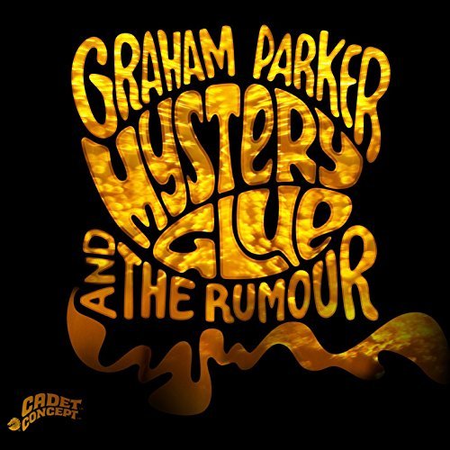 Graham & Rumour Parker/Mystery Glue