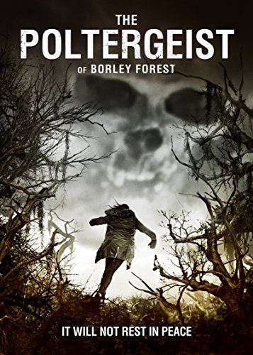 Poltergeist Of Borley Forest/Poltergeist Of Borley Forest@Petrano/Ingle