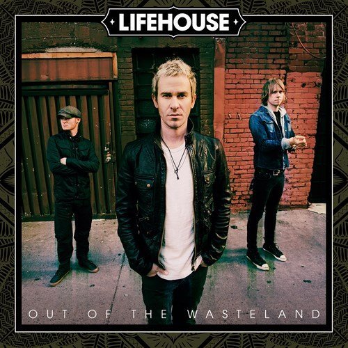 Lifehouse/Out Of The Wasteland