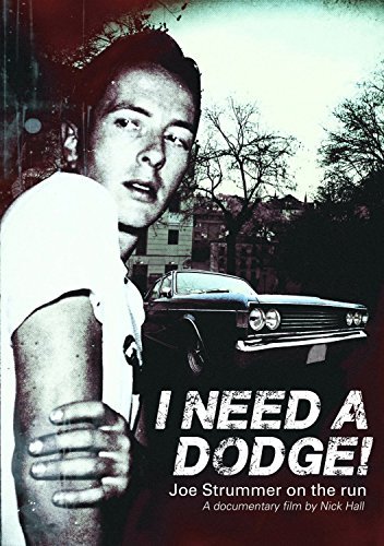 Joe Strummer/I Need A Dodge: Joe Strummer O