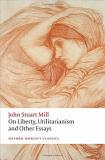 John Stuart Mill On Liberty Utilitarianism And Other Essays 