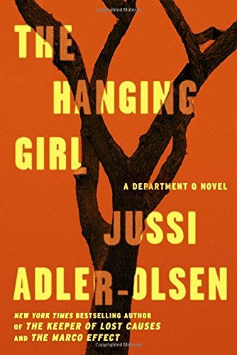 Jussi Adler-Olsen/The Hanging Girl@ A Department Q Novel