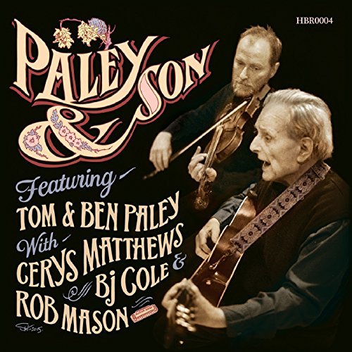 Tom & Ben Paley/Paley & Son