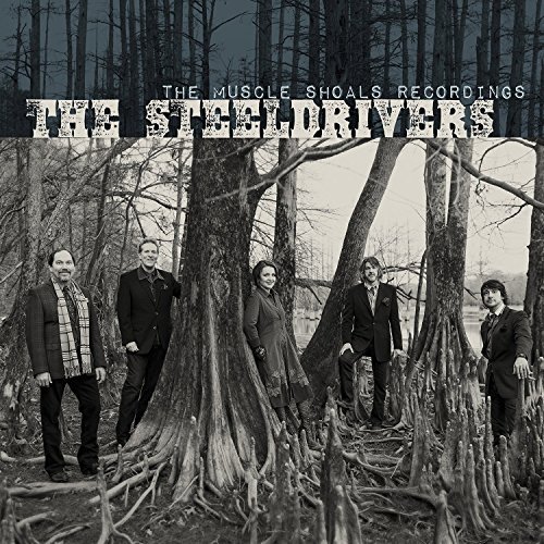 Steeldrivers/Muscle Shoals Recordings