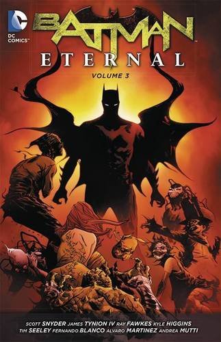 Snyder,Scott/ Tynion,James/ Quinones,Joe (ILT)/Batman Eternal 3