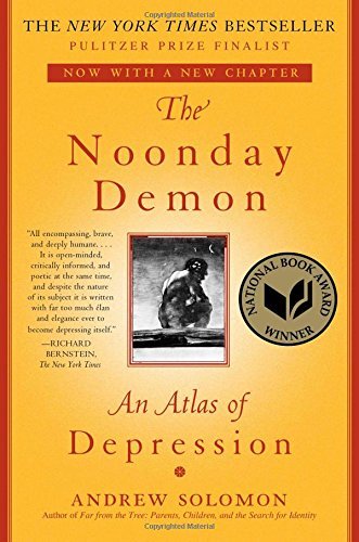 Andrew Solomon/The Noonday Demon@An Atlas of Depression