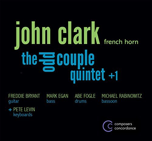 John Clark Odd Couple Quintet 