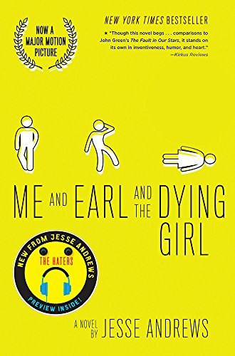 Jesse Andrews/Me and Earl and the Dying Girl (Revised Edition)