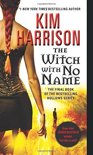 Kim Harrison/The Witch with No Name