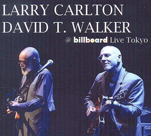Carlton,Larry / Walker,David T/@ Billboard Live Tokyo