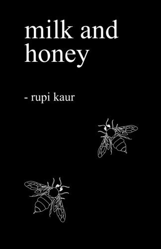 Rupi Kaur/Milk and Honey