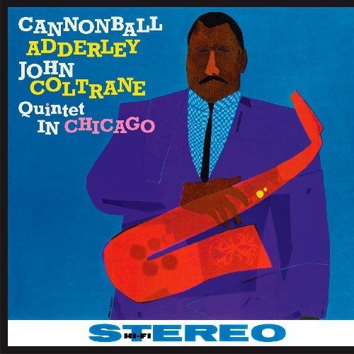 Cannonball & John Col Adderley/Quintet In Chicago@Import-Esp@180gm Vinyl/Lmtd Ed.