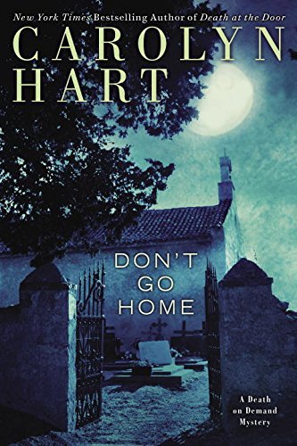 Carolyn Hart/Don't Go Home