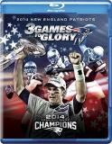 New England Patriots 3 Games To Glory Iv Blu Ray 