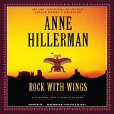 Anne Hillerman Rock With Wings 