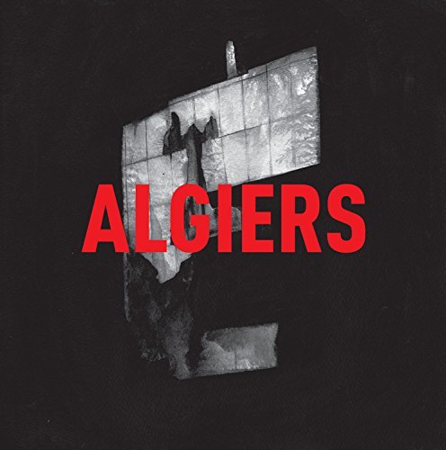 Algiers Algiers Algiers 