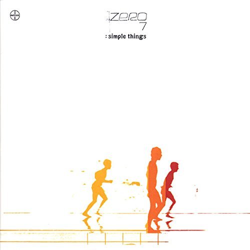 Zero 7/Simple Things