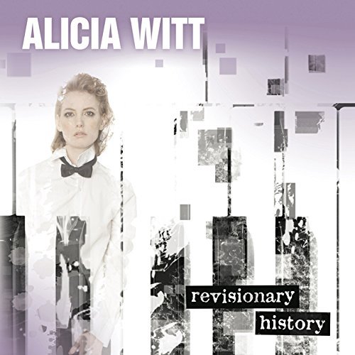 Alicia Witt/Revisionary History@Import-Jpn