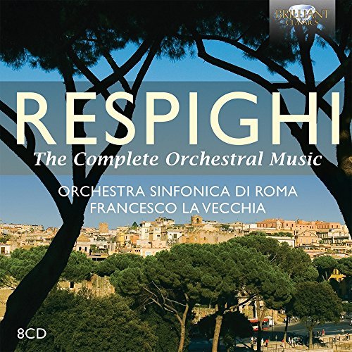 Respighi / Orchestra Sinfonica/Complete Orchestral Music@8 Cd