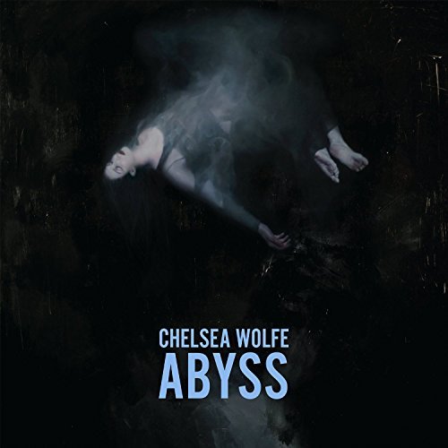 Chelsea Wolfe/Abyss@Abyss