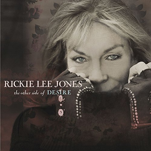 Rickie Lee Jones/Other Side Of Desire