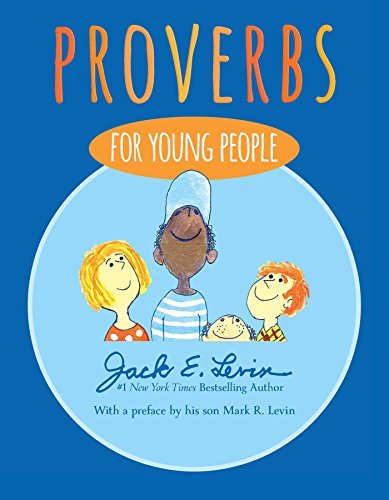 Jack E. Levin/Proverbs for Young People