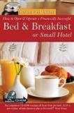 Sharon L. Fullen How To Open A Financially Successful Bed & Breakfa 0002 Edition;revised 
