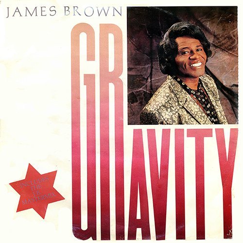 James Brown Gravity 