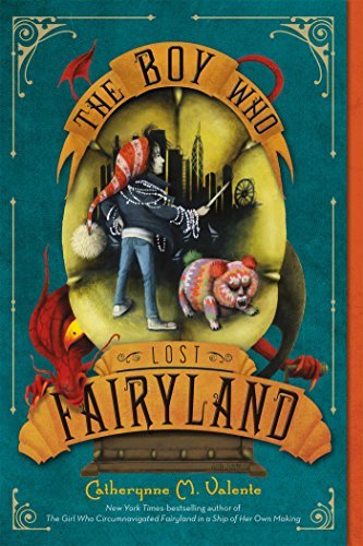 Catherynne M. Valente/The Boy Who Lost Fairyland