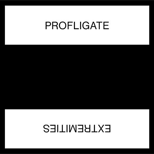 Profligate/Extremities