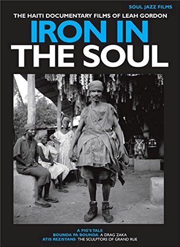 Iron In The Soul: The Haiti Do/Gordon,Leah