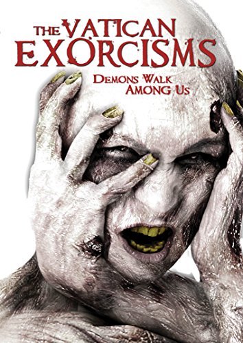 Vatican Exorcisms Vatican Exorcisms 